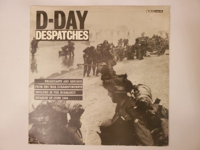 BBC War Correspondents D-Day Despatches vinyl record